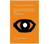 Basic And Clinical Applications Of Vision Science