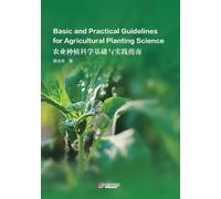 Basic and Practical Guidelines for Agricultural Planting Science