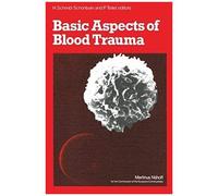 Basic Aspects Of Blood Trauma