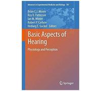 Basic Aspects Of Hearing