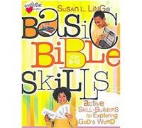 Basic Bible Skills, ages 6 - 12 Susan Lingo (Auteur)