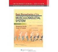 Basic Biomechanics Of The Musculoskeletal System