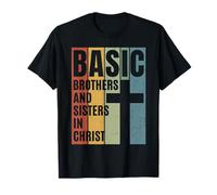Basic Brothers and Sisters in Christ (Design Vieilli) T-Shirt
