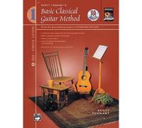 Basic Classical Guitar Method, Bk 1: From The Best-Selling Author Of Pumping Nylon, Book & Cd