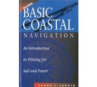 Basic Coastal Navigation Frank J. Larkin (Auteur)