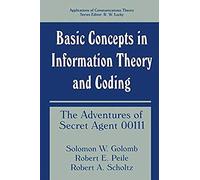 Basic Concepts In Information Theory And Coding