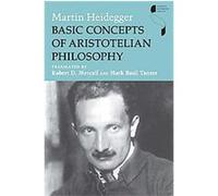 Basic Concepts of Aristotelian Philosophy, Studies in Continental Thought Series