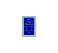 Basic Concepts Of Criminal Law