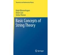 Basic Concepts Of String Theory