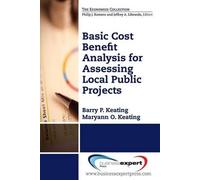 Basic Cost Benefit Analysis For Assessing Local Public Projects