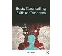 Basic Counselling Skills For Teachers