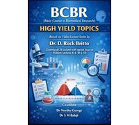 Basic Course in Biomedical Research (BCBR) - High Yield Topics: Complete Exam Preparation Guide