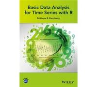 Basic Data Analysis for Time Series with R by DeWayne R. Derryberry DeWayne R. Derryberry (Auteur)