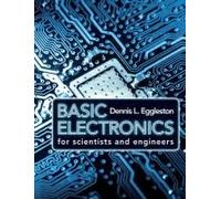 Basic Electronics For Scientists And Engineers