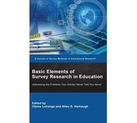 Basic Elements Of Survey Research In Education