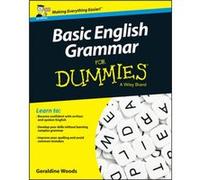 Basic English Grammar For Dummies by Woods & Geraldine New York & New York Geraldine Woods, Wiley Consumer Dummies (Auteur)