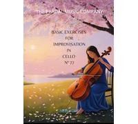 BASIC EXERCISES FOR IMPROVISATION IN CELLO - Nº 77: NEW YORK