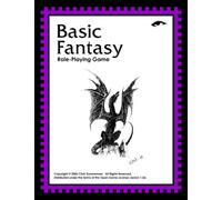 Basic Fantasy RPG Core Rules 1E: Collector's Edition