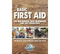 Basic First Aid For Non-Medical First Responders And Sar Volunteers