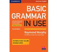 Basic Grammar in Use - Livre de l'élève sans corrigés - Réf. et exercices pour l'anglais américain