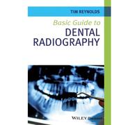 Basic Guide To Dental Radiography