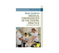 Basic Guide To Medical Emergencies In The Dental Practice