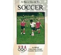 Basic Guide To Soccer