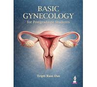 Basic Gynecology for Postgraduate Students