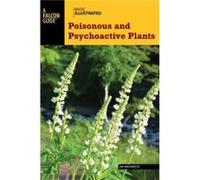 Basic Illustrated Poisonous and Psychoactive Plants by Jim Meuninck Jim Meuninck (Auteur)