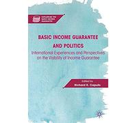 Basic Income Guarantee And Politics