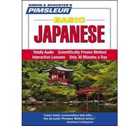 Basic Japanese : Learn To Speak And Understand Japanese With Pimsleur Language Programs Basic