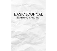 Basic Journal: Nothing Special