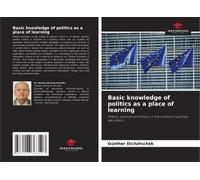 Basic Knowledge Of Politics As A Place Of Learning
