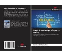 Basic Knowledge Of Sports Policy