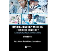 Basic Laboratory Methods For Biotechnology