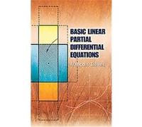 Basic Linear Partial Differential Equations, Dover Books on Mathematics Fran??Cois Tr'Eves (Auteur)