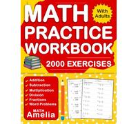 Basic Math Workbook For Adults With Addition, Subtraction, Multiplication, Division, Fractions, Word Problems With Answers: Math Problems Workbook For ... Math Workbook For Adults Over 2000 Exercises