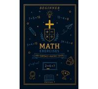 Basic Math Workbook for Kids: Beginner Level: Simple Addition Problems from 0 to 100 Seventh Edition