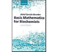 Basic Mathematics For Biochemists