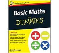 Basic Maths For Dummies UK Edition by Colin Beveridge Beveridge, Colin (Auteur)