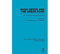 Basic Needs And The Urban Poor