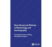 Basic Numerical Methods In Meteorology And Oceanography