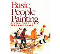 Basic People Painting: Techniques in Watercolor