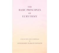 Basic Principles of Eurythmy