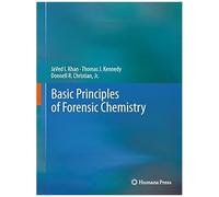 Basic Principles Of Forensic Chemistry