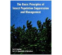 Basic Principles Of Insect Population Suppression And Management, The