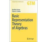 Basic Representation Theory Of Algebras