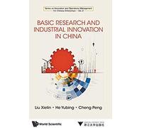 Basic Research And Industrial Innovation In China