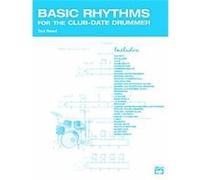 Basic Rhythms for the Club-Date Drummer Ted Reed (Auteur)