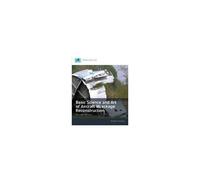 Basic Science And Art Of Aircraft Wreckage Reconstruction, Second Edition